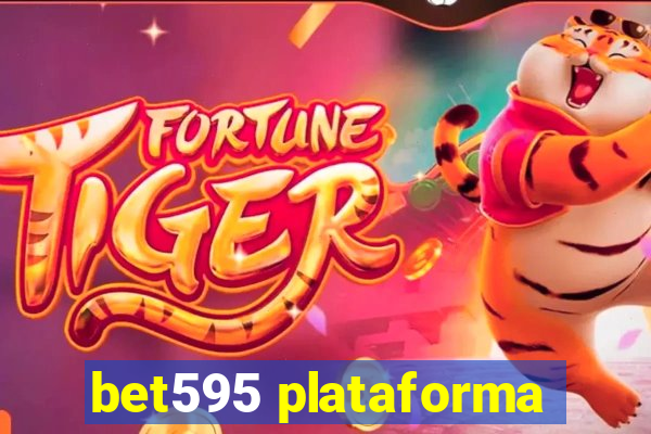 bet595 plataforma